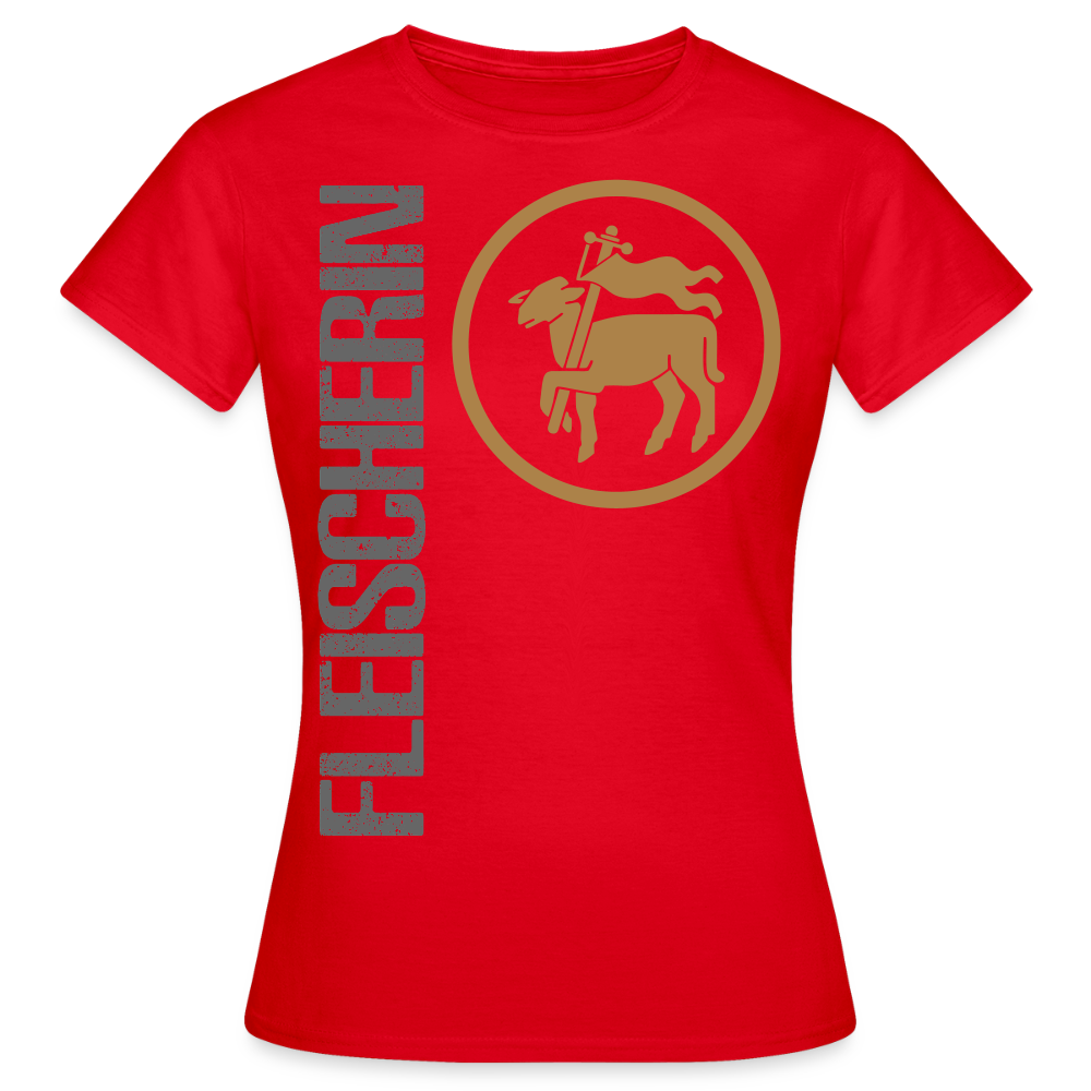 Frauen T-Shirt "Fleischerin" Rot Frauen T-Shirt