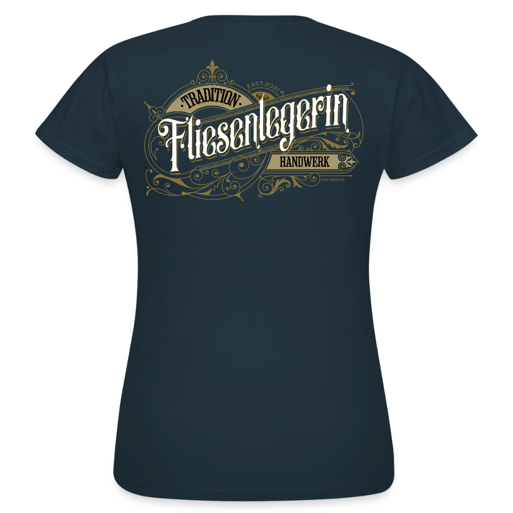 Frauen T-Shirt "Fliesenlegerin" Nostalgie Handwerk Navy Frauen T-Shirt