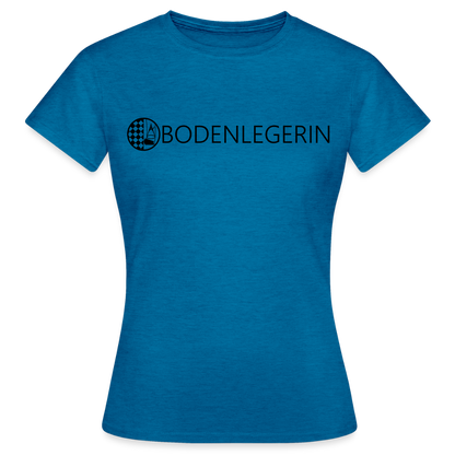 Frauen T-Shirt "Bodenlegerin" Antikblaues Saphir meliert Frauen T-Shirt