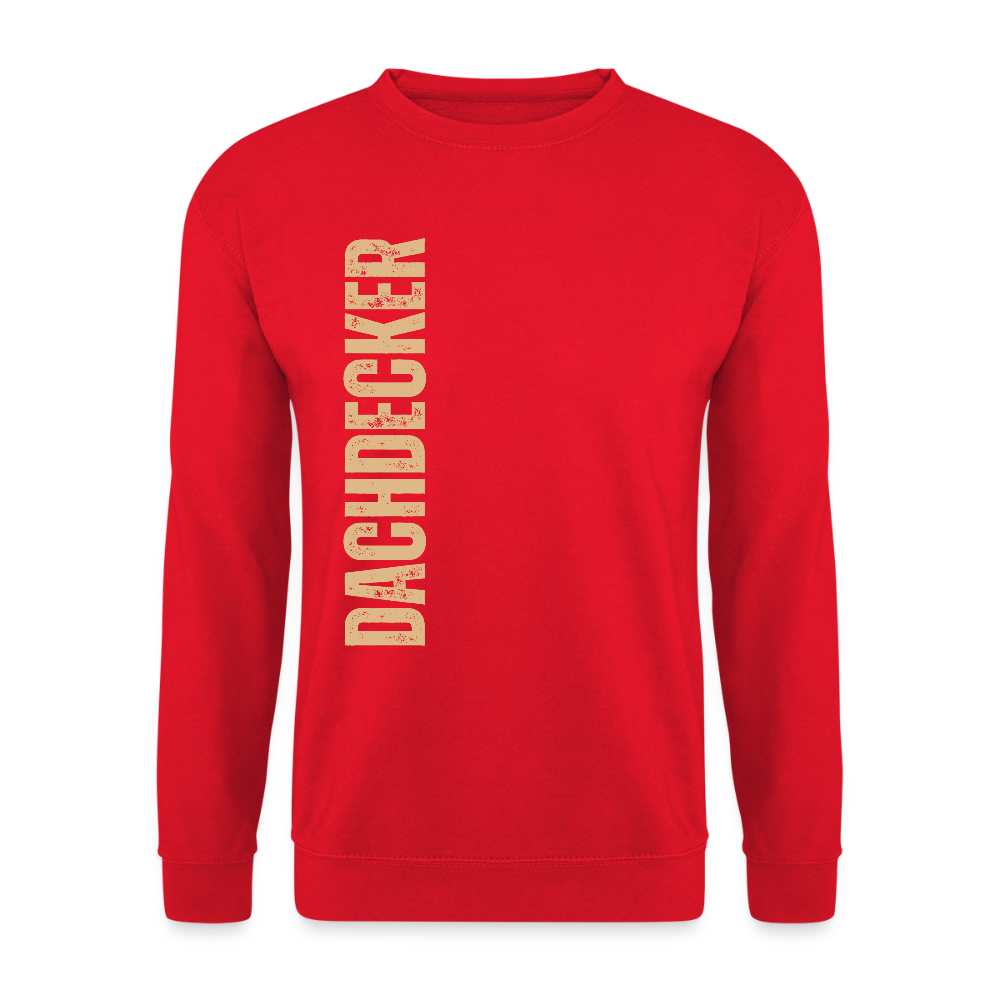 Unisex Pullover "Dachdecker" Rot Unisex Pullover
