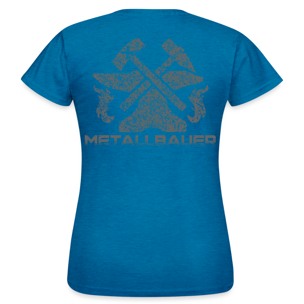 Frauen T-Shirt "Metallbauer" Antikblaues Saphir meliert Frauen T-Shirt