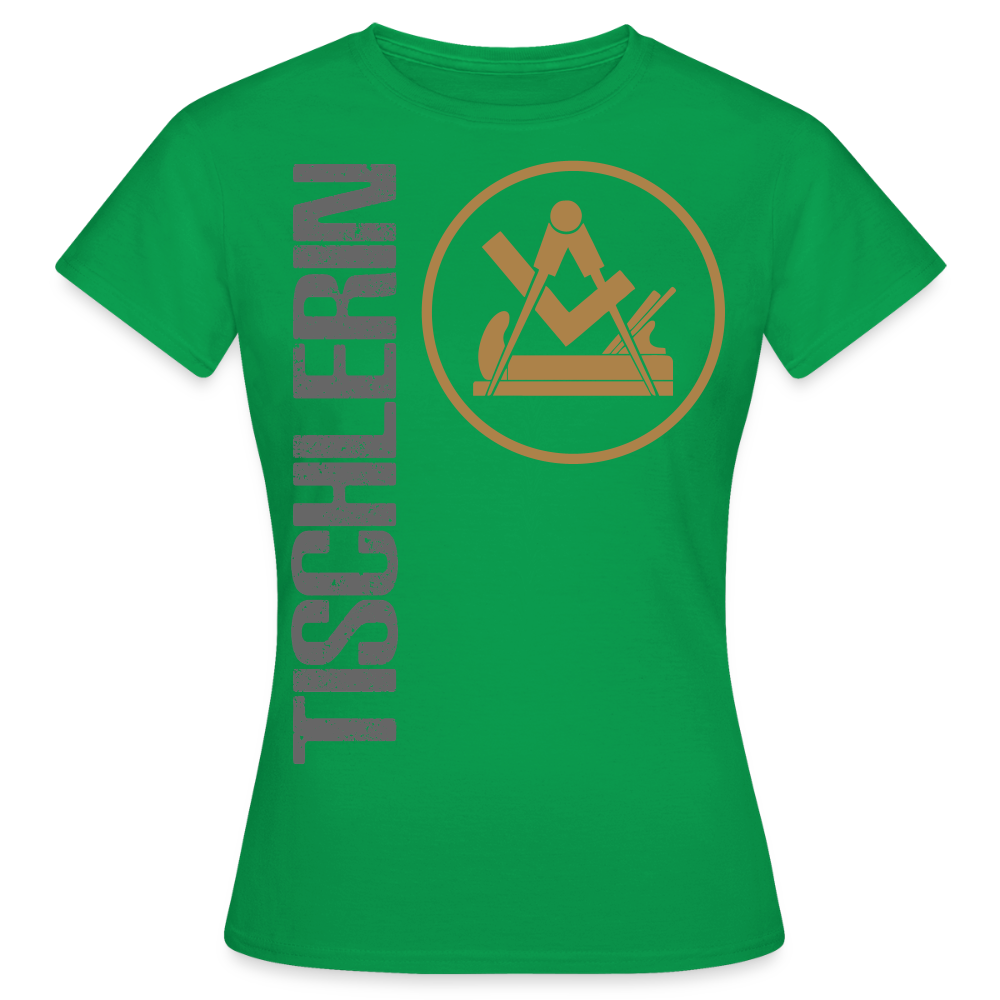 Frauen T-Shirt "Tischlerin" Kelly Green Frauen T-Shirt