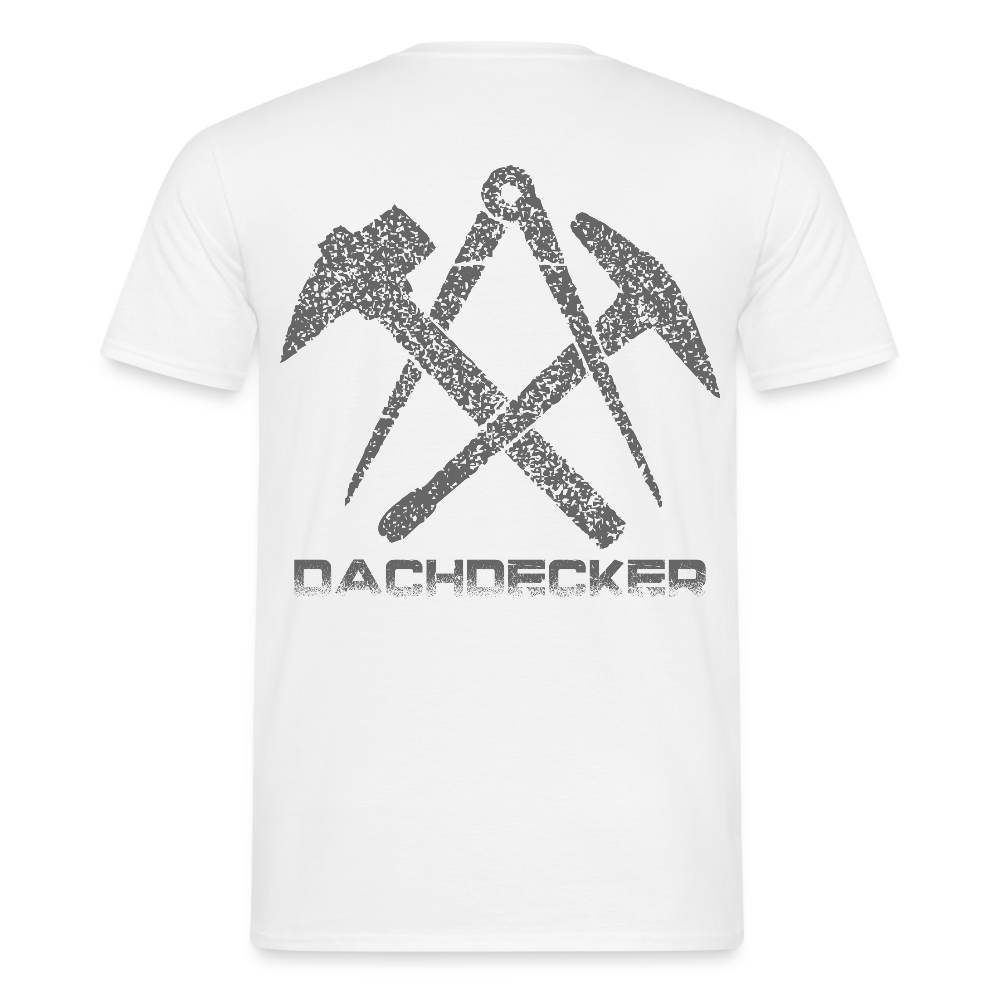 Unisex T-Shirt "Dachdecker" Weiß Männer T-Shirt