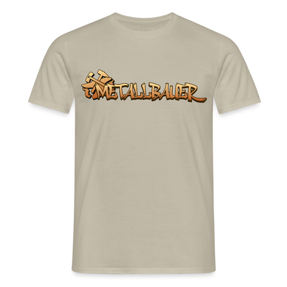 Unisex T-Shirt "Metallbauer" Sandbeige Männer T-Shirt
