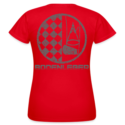 Frauen T-Shirt "Bodenleger" Rot Frauen T-Shirt