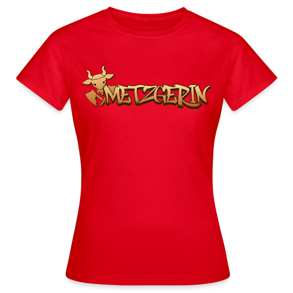 Frauen T-Shirt "Metzgerin" Rot Frauen T-Shirt