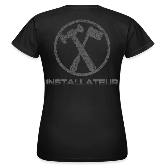 Frauen T-Shirt "Installateur" Schwarz Frauen T-Shirt