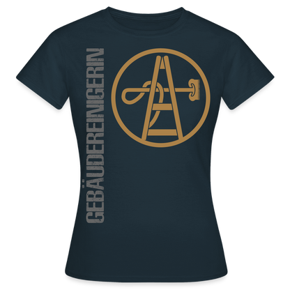 Frauen T-Shirt "Gebäudereinigerin" Navy Frauen T-Shirt