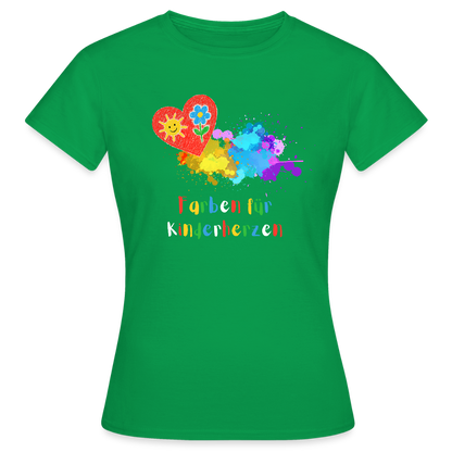 Frauen T-Shirt "Farben für Kinderherzen" Kelly Green Frauen T-Shirt
