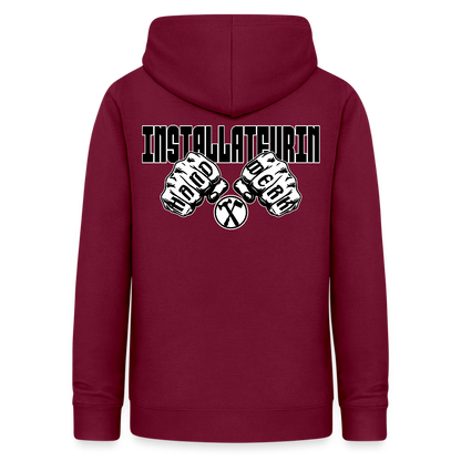 Frauen Hoodie "Installateurin" (beidseitig beruckt) Bordeaux Frauen Hoodie