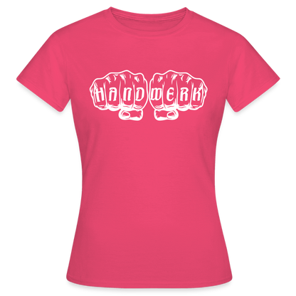 Frauen T-Shirt "Handwerk" Azalea Frauen T-Shirt