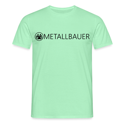 Unisex T-Shirt "Metallbauer" Mintgrün Männer T-Shirt