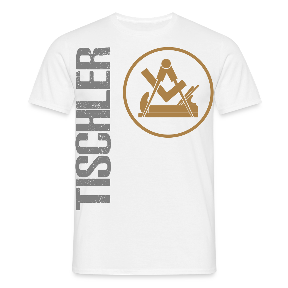 Unisex T-Shirt "Tischler" Weiß Männer T-Shirt