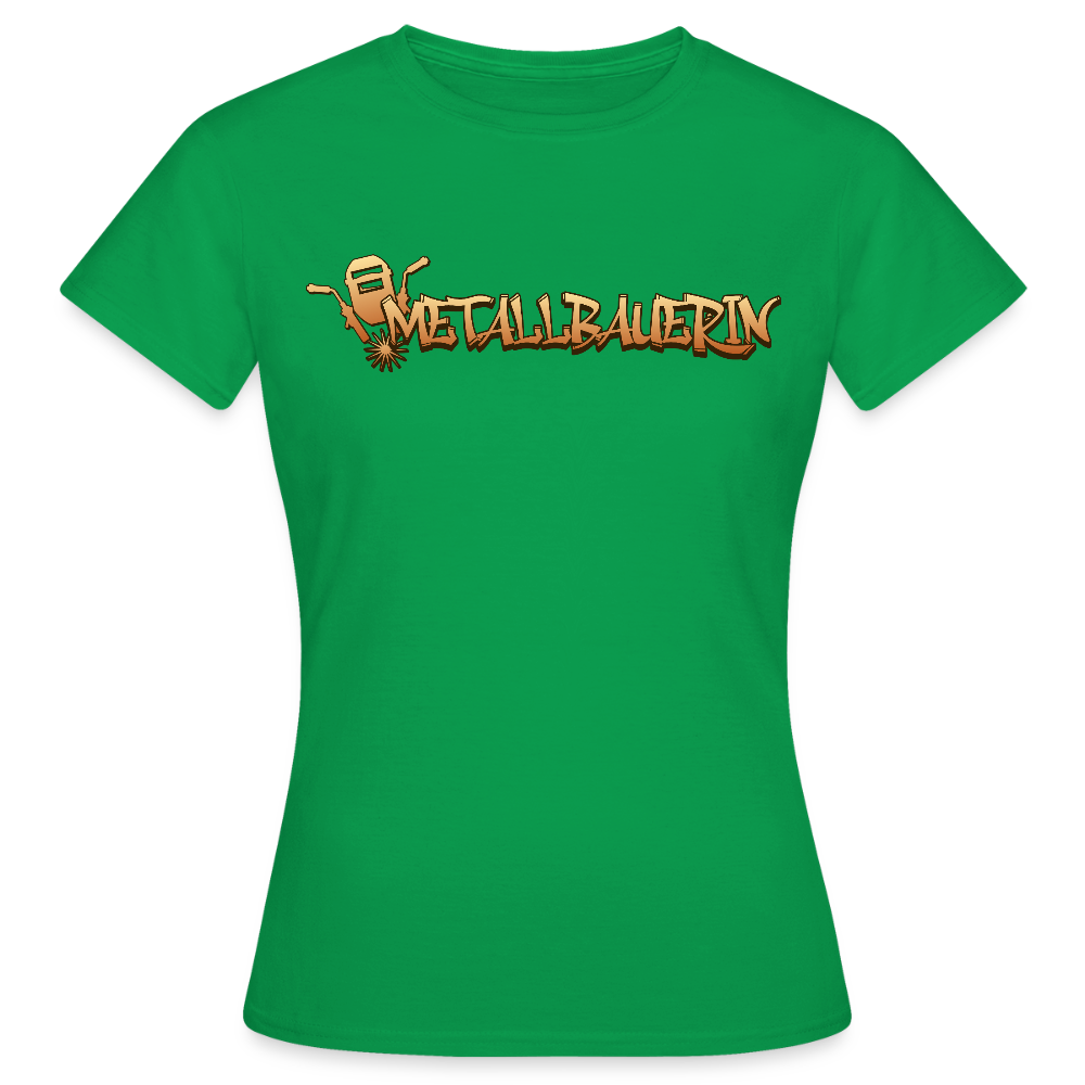 Frauen T-Shirt "Metallbauerin" Kelly Green Frauen T-Shirt