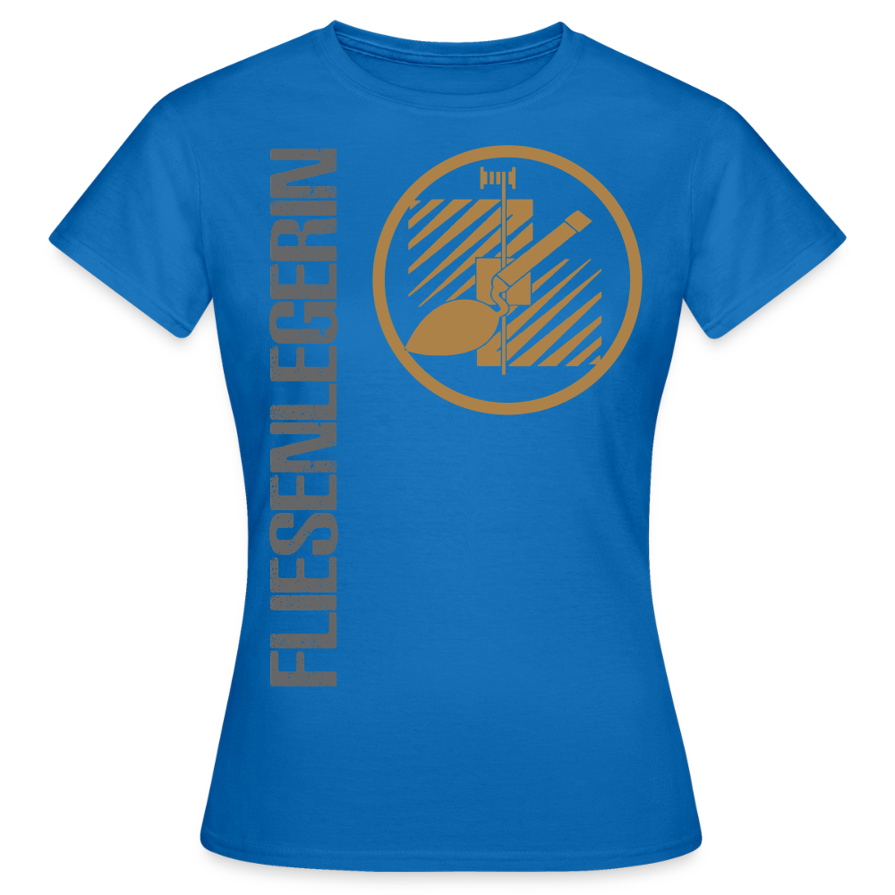 Frauen T-Shirt "Fliesenlegerin" Royalblau Frauen T-Shirt