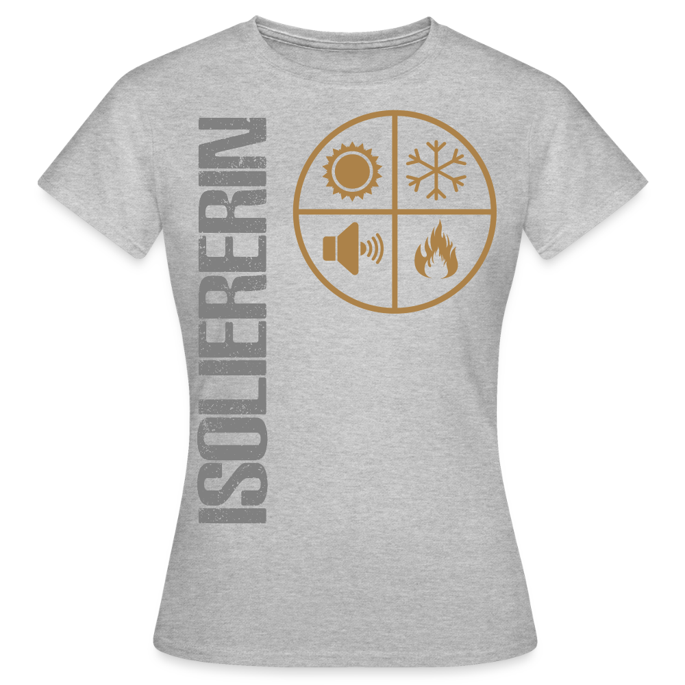 Frauen T-Shirt "Isoliererin" Grau meliert Frauen T-Shirt