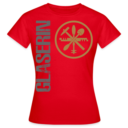 Frauen T-Shirt "Glaserin" Rot Frauen T-Shirt