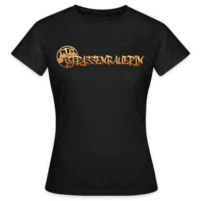 Frauen T-Shirt "Strassenbauerin" Schwarz Frauen T-Shirt