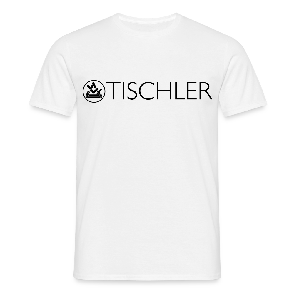 Unisex T-Shirt "Tischler" Weiß Männer T-Shirt