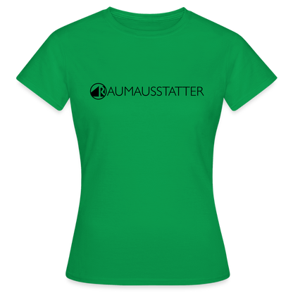 Frauen T-Shirt "Raumausstatter" Kelly Green Frauen T-Shirt