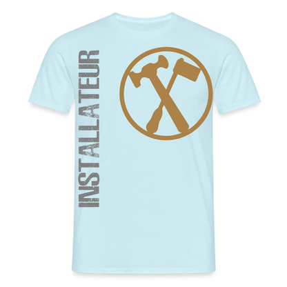 Unisex T-Shirt "Installateur" Sky Männer T-Shirt