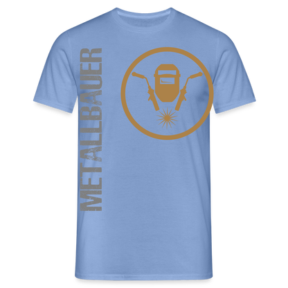 Unisex T-Shirt "Metallbauer" carolina blue Männer T-Shirt