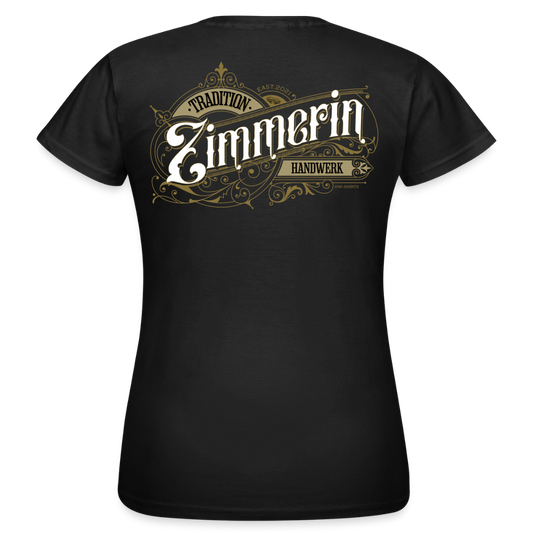 Frauen T-Shirt "Zimmerin"-Nostalgie Schwarz Frauen T-Shirt {{ color }}