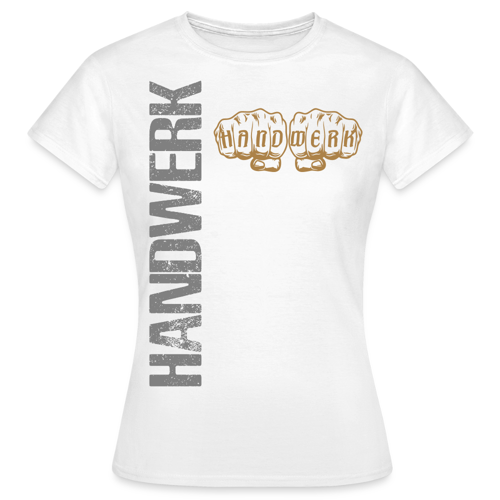 Frauen T-Shirt "Handwerk24" Weiß Frauen T-Shirt