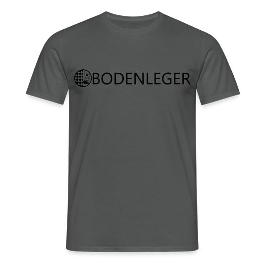 Unisex T-Shirt "Bodenleger" Anthrazit Männer T-Shirt