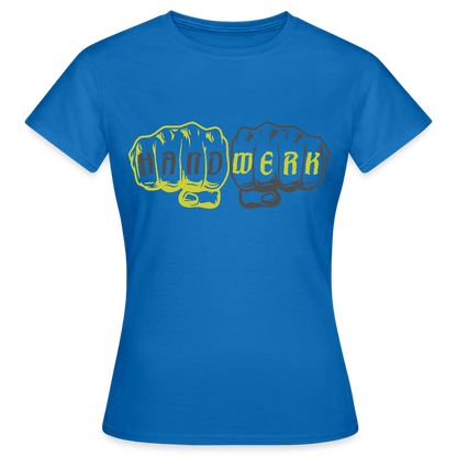 Frauen T-Shirt "Handwerk" Royalblau Frauen T-Shirt