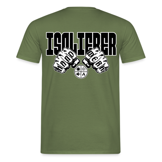 Unisex T-Shirt "Isolierer" - Militärgrün