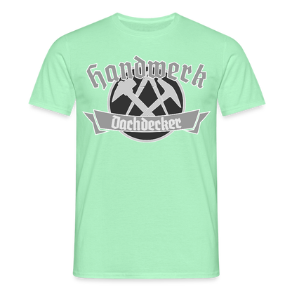 Unisex T-Shirt "Dachdecker" Mintgrün Männer T-Shirt