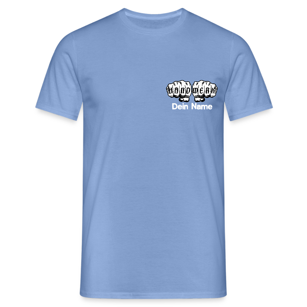 Unisex T-Shirt "Handwerk" personalisiert - carolina blue