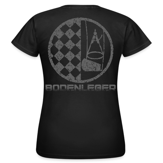 Frauen T-Shirt "Bodenleger" - Schwarz