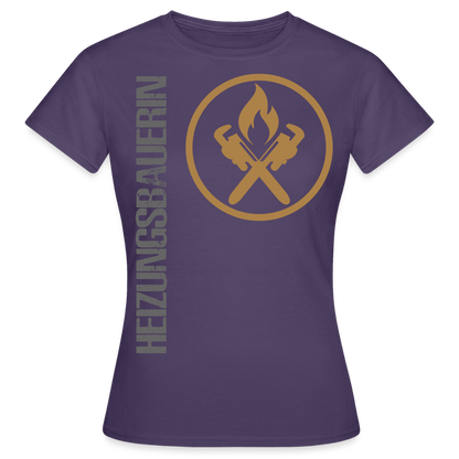 Frauen T-Shirt "Heizungsbauerin" Dunkellila Frauen T-Shirt