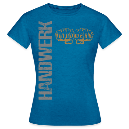 Frauen T-Shirt "Handwerk24" Antikblaues Saphir meliert Frauen T-Shirt