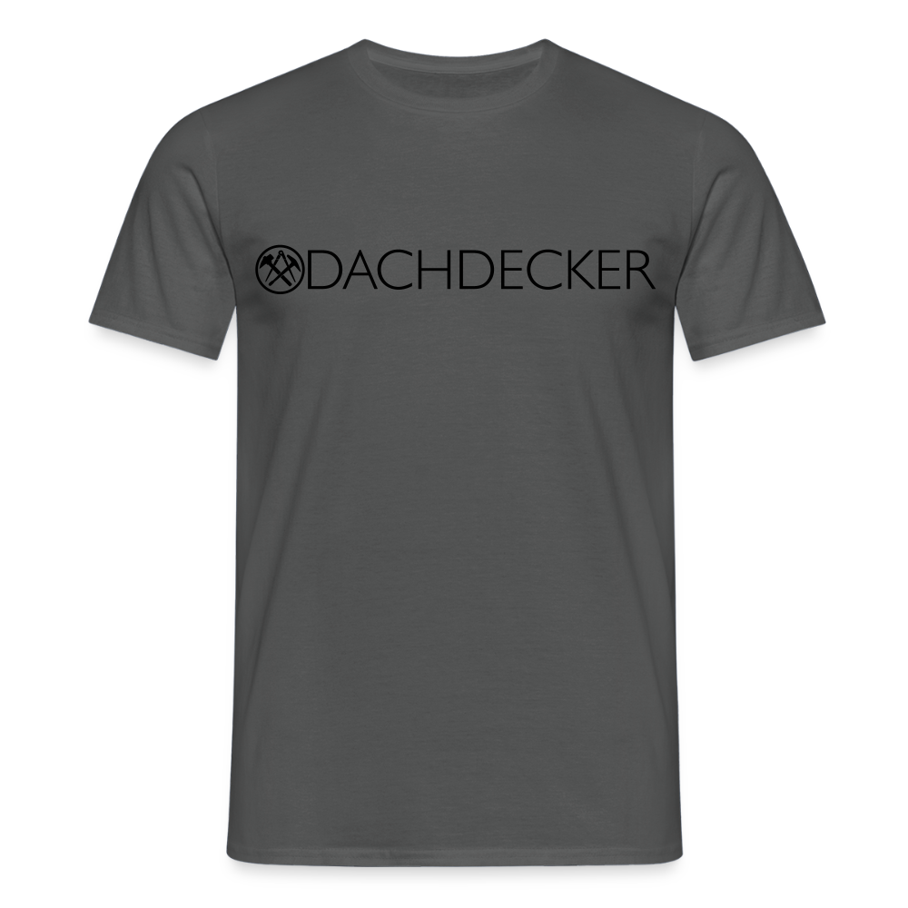 Unisex T-Shirt "Dachdecker" Anthrazit Männer T-Shirt