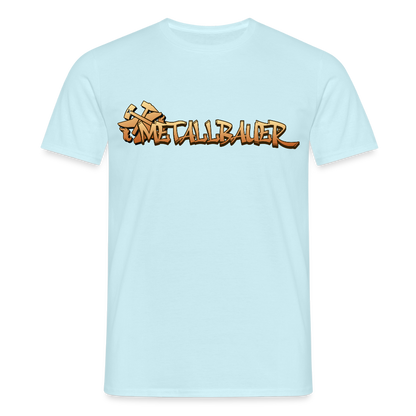 Unisex T-Shirt "Metallbauer" Sky Männer T-Shirt