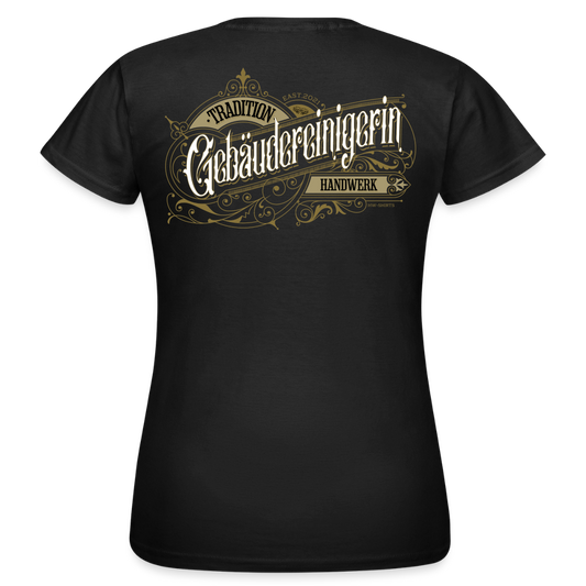Frauen T-Shirt "Gebäudereinigerin"-Nostalgie Schwarz Frauen T-Shirt {{ color }}