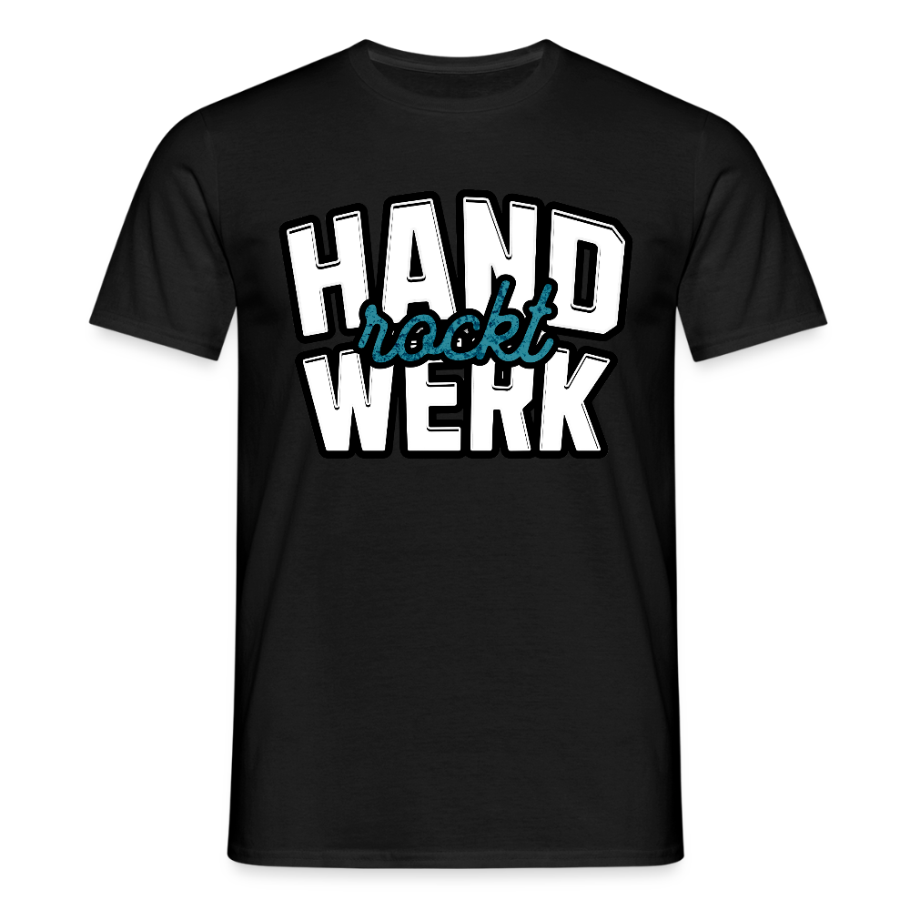 Unisex T-Shirt "Handwerk rockt" Schwarz Männer T-Shirt