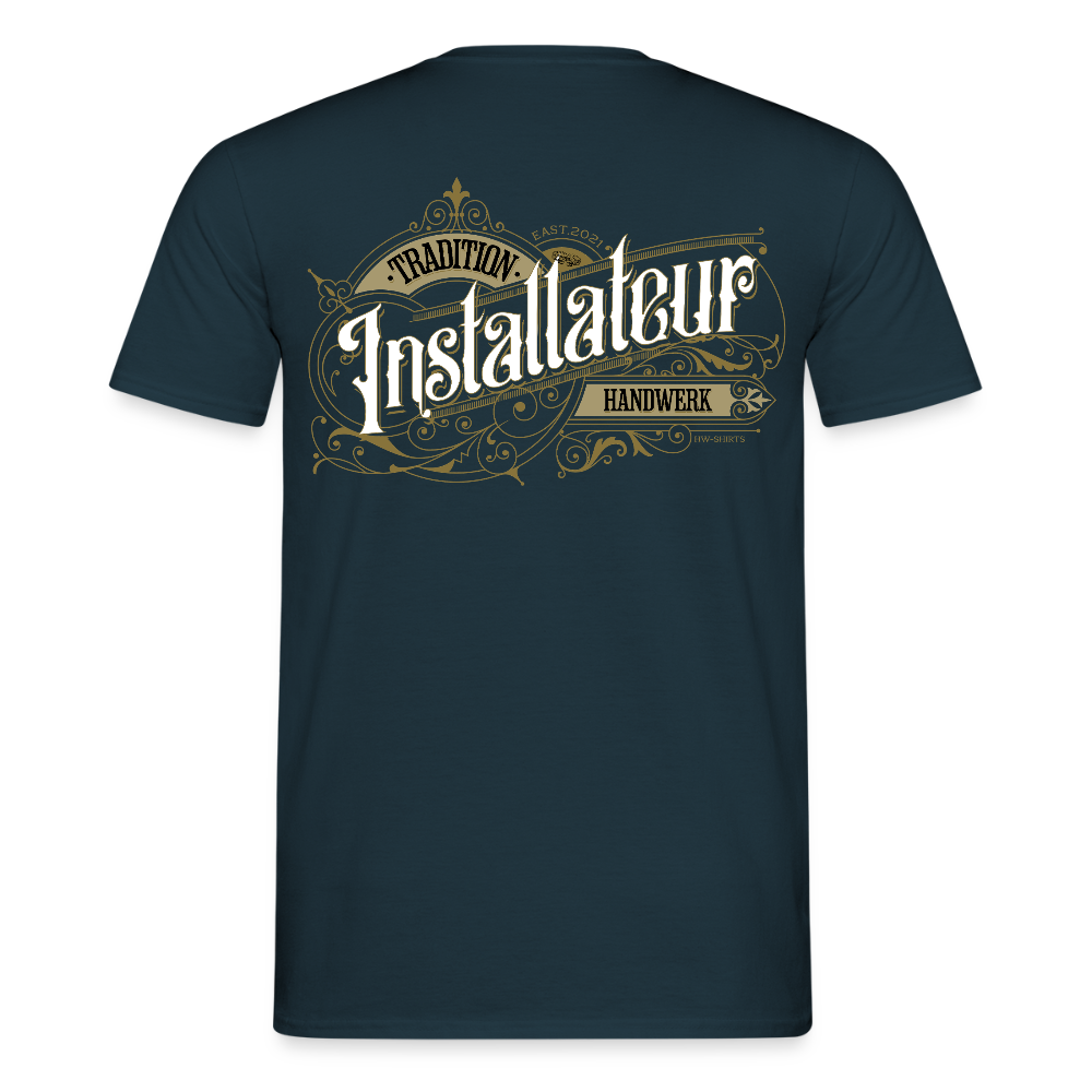 Unisex T-Shirt "Installateur" Nostalgie Handwerk Navy Männer T-Shirt