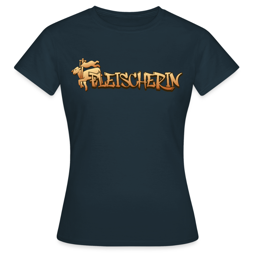 Frauen T-Shirt "Fleischerin" Navy Frauen T-Shirt