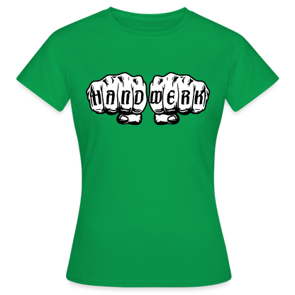 Frauen T-Shirt "Handwerk" Kelly Green Frauen T-Shirt