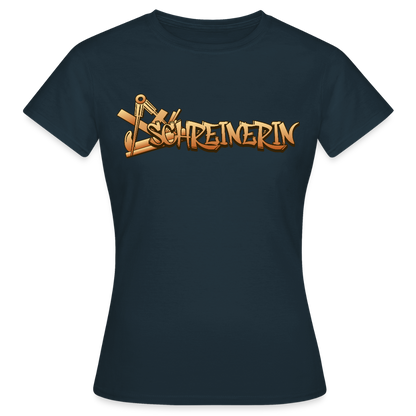 Frauen T-Shirt "Schreinerin" Navy Frauen T-Shirt