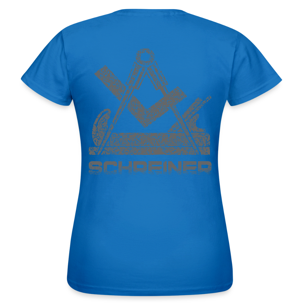 Frauen T-Shirt "Schreiner" Royalblau Frauen T-Shirt