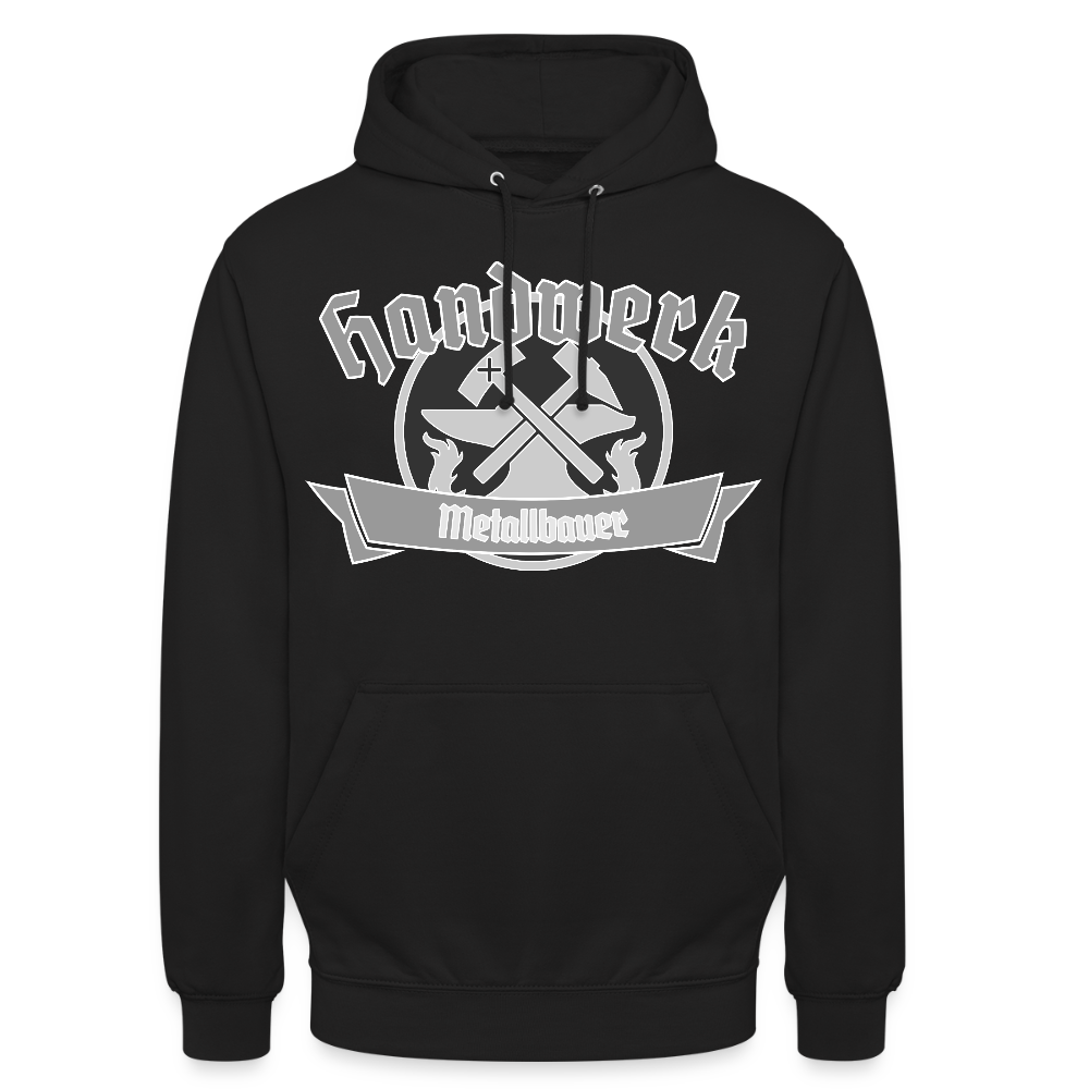 Unisex Hoodie "Metallbauer" Schwarz Unisex Hoodie