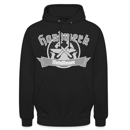 Unisex Hoodie "Metallbauer" Schwarz Unisex Hoodie