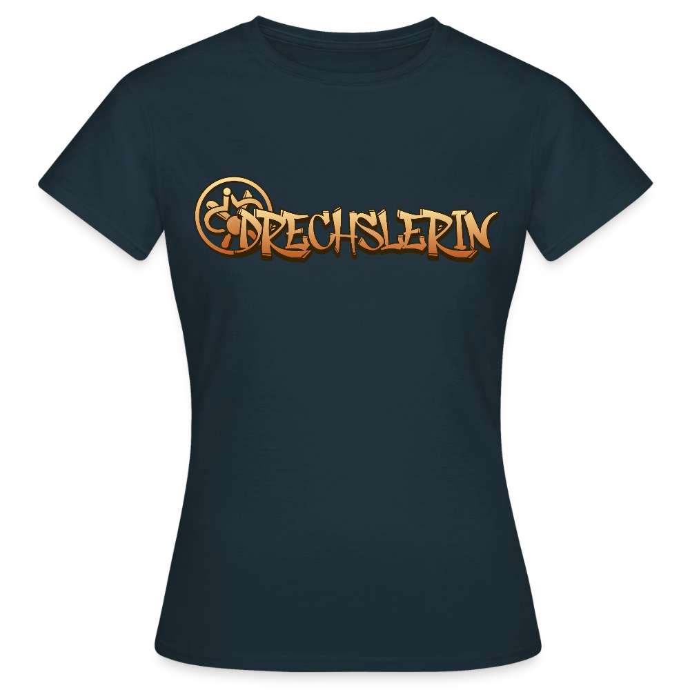 Frauen T-Shirt "Drechslerin" Navy Frauen T-Shirt