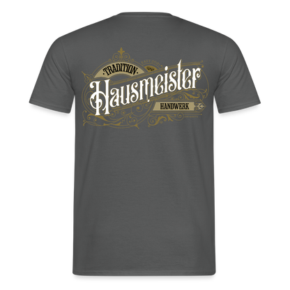 Unisex T-Shirt "Hausmeister" Nostalgie Handwerk Anthrazit Männer T-Shirt