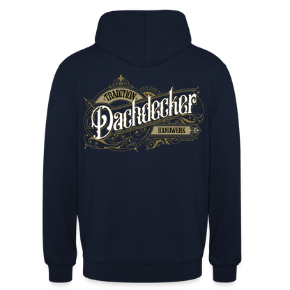Unisex Hoodie "Dachdecker" Nostalgie Handwerk Navy Unisex Hoodie